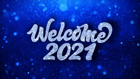 欢迎2021蓝色文字祝愿粒子问候、邀请、庆祝视频素材模板下载